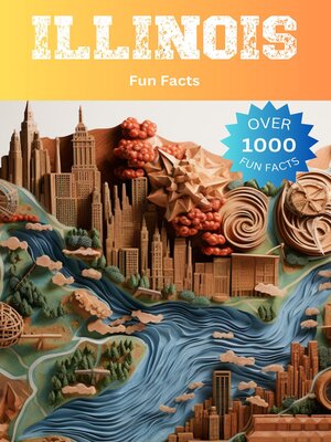 cover image of Illinois Fun Facts